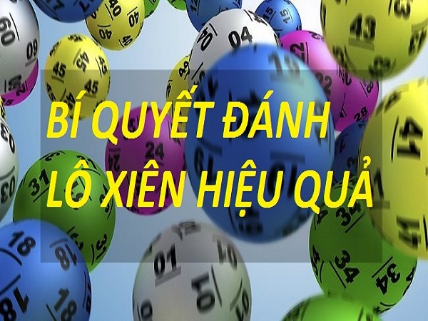 Bí quyết đánh lô xiên hiệu quả